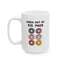 Humor Mug - Check Out My Six Pack