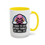 Halloween Mug - I Have To Say Weird Things Or