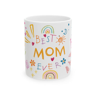 Mother's Day Mug - Best Mom Ever