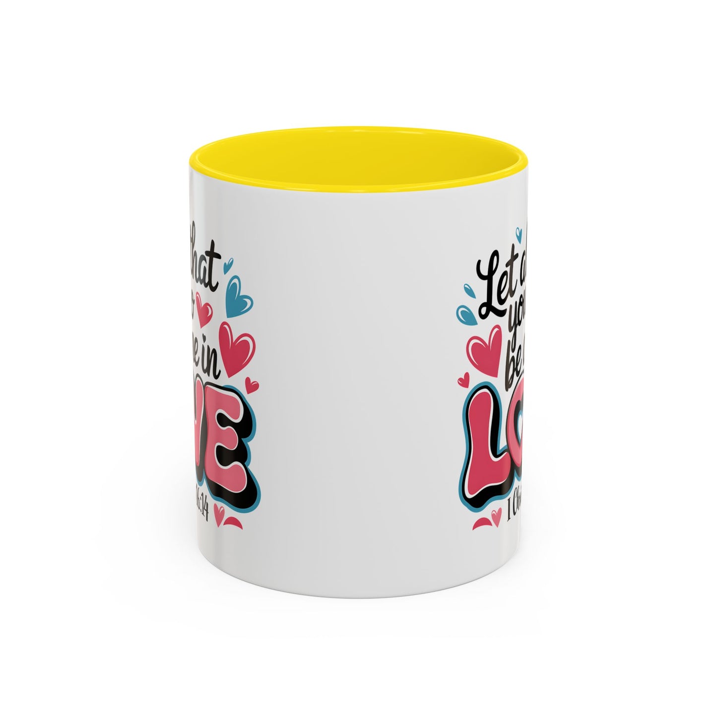 Anniversary Mug - Let All That You Do