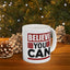 Motivation Mug - Believe You Can Messsage