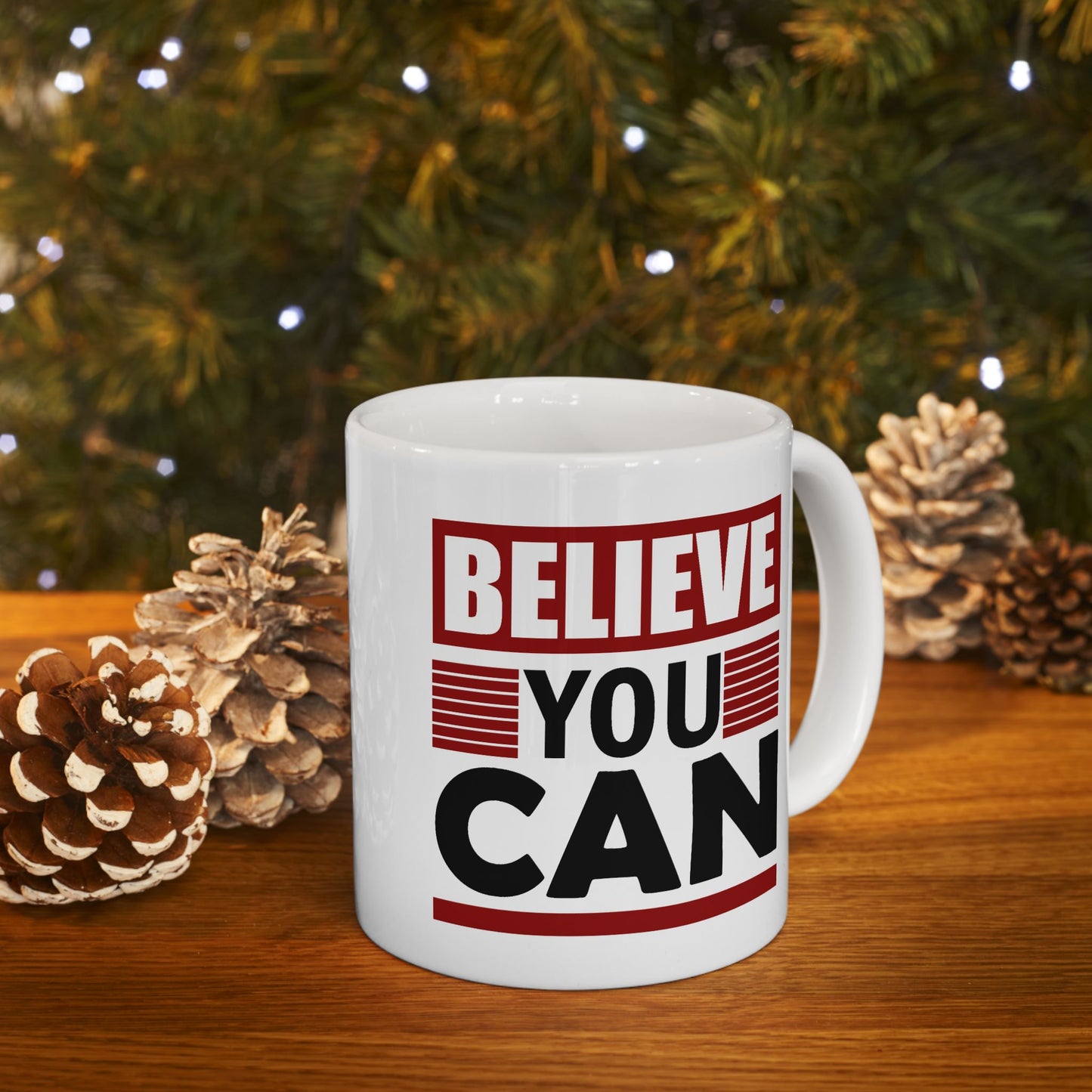 Motivation Mug - Believe You Can Messsage