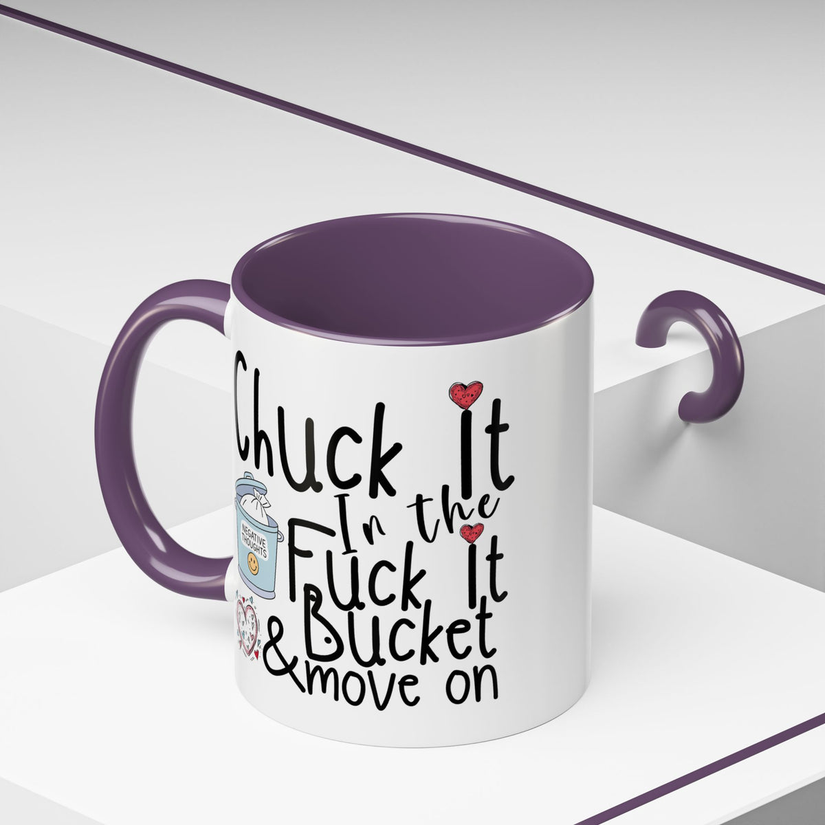 Adult Mug - Chuck It In The Fuck It Bucket