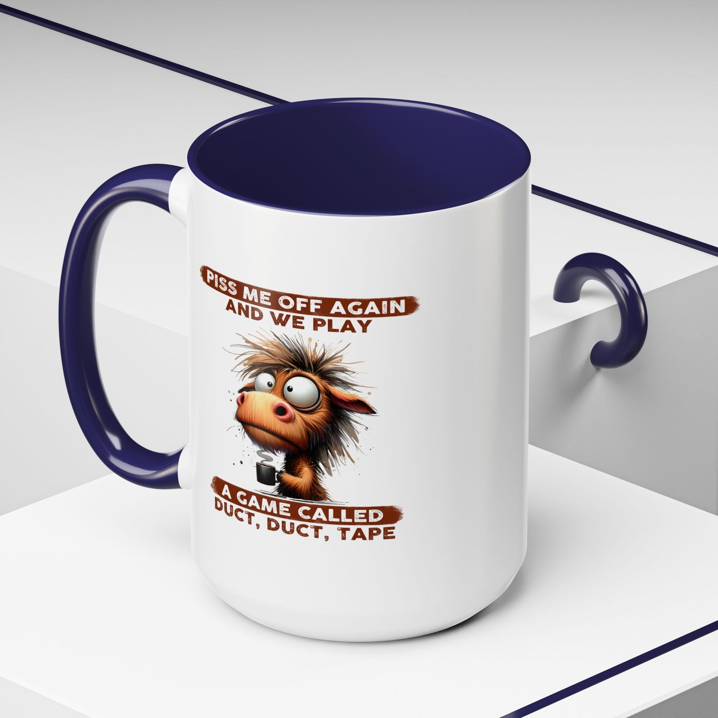 Adult Mug - Piss Me off Again