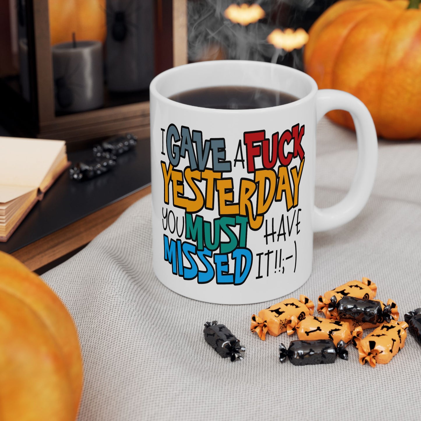 Adult Mug - I Gave a Fuck Yesterday