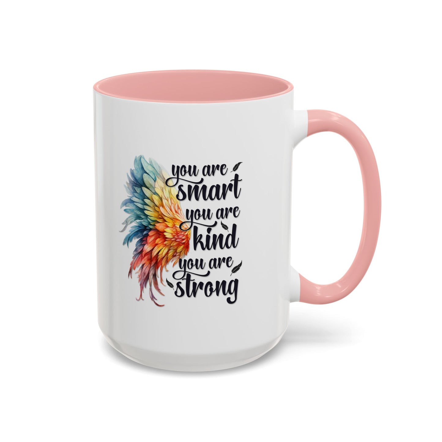 Motivation Mug - You Are Smart