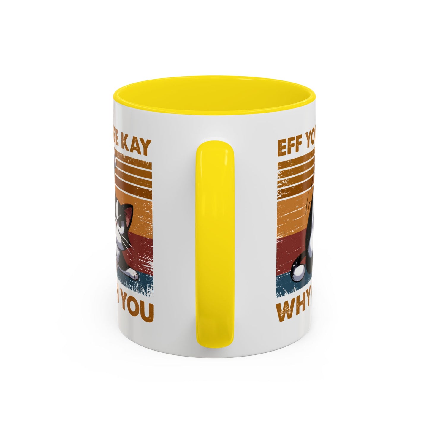 Humor Mug - Eff You See Kay Why Oh You