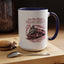 Humor Mug - I'm Not Always