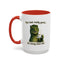 Birthday Mug - You Look Really Good