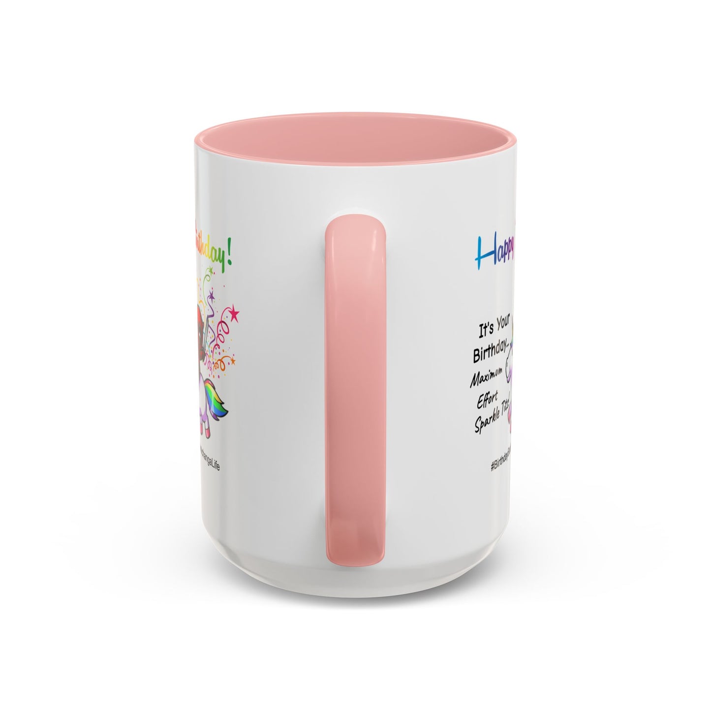 Birthday Mug - Maximum Effort
