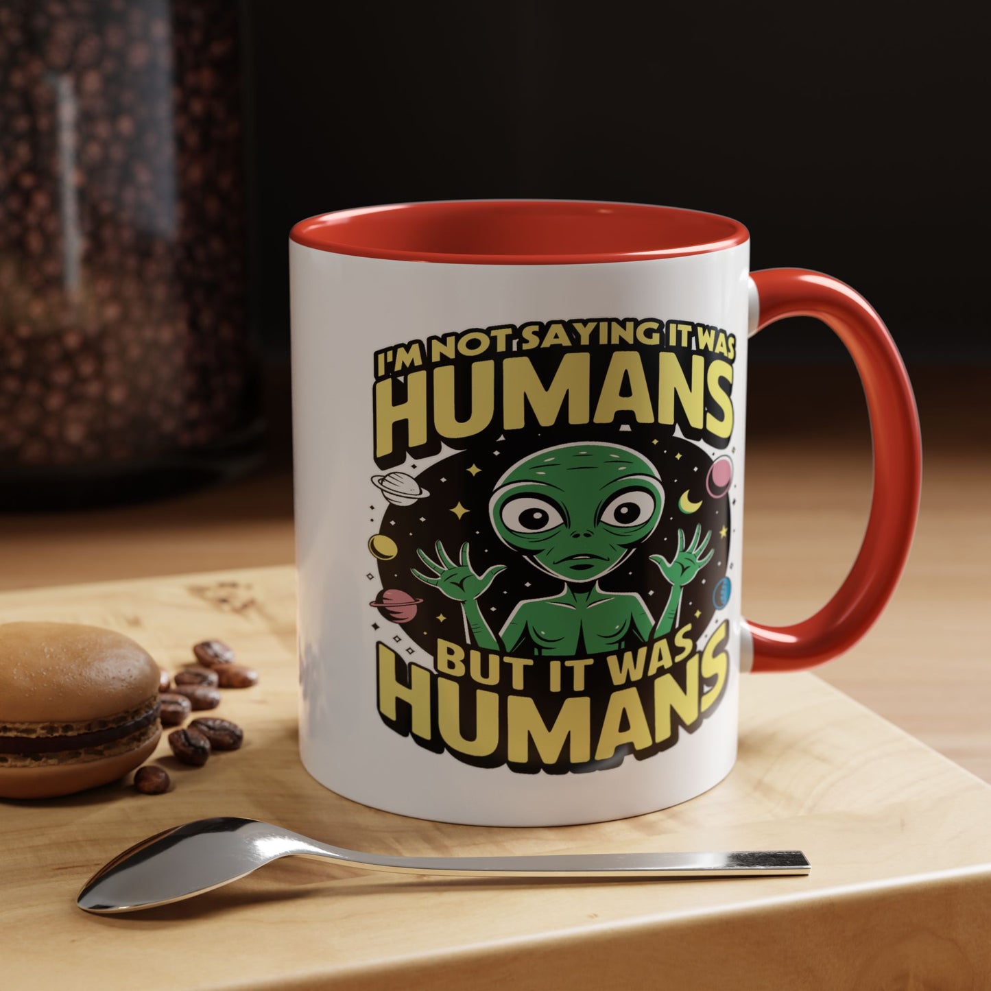 Alien Mug - I'm Not Saying