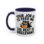Animal Mug - Your Job Is To Feed Me