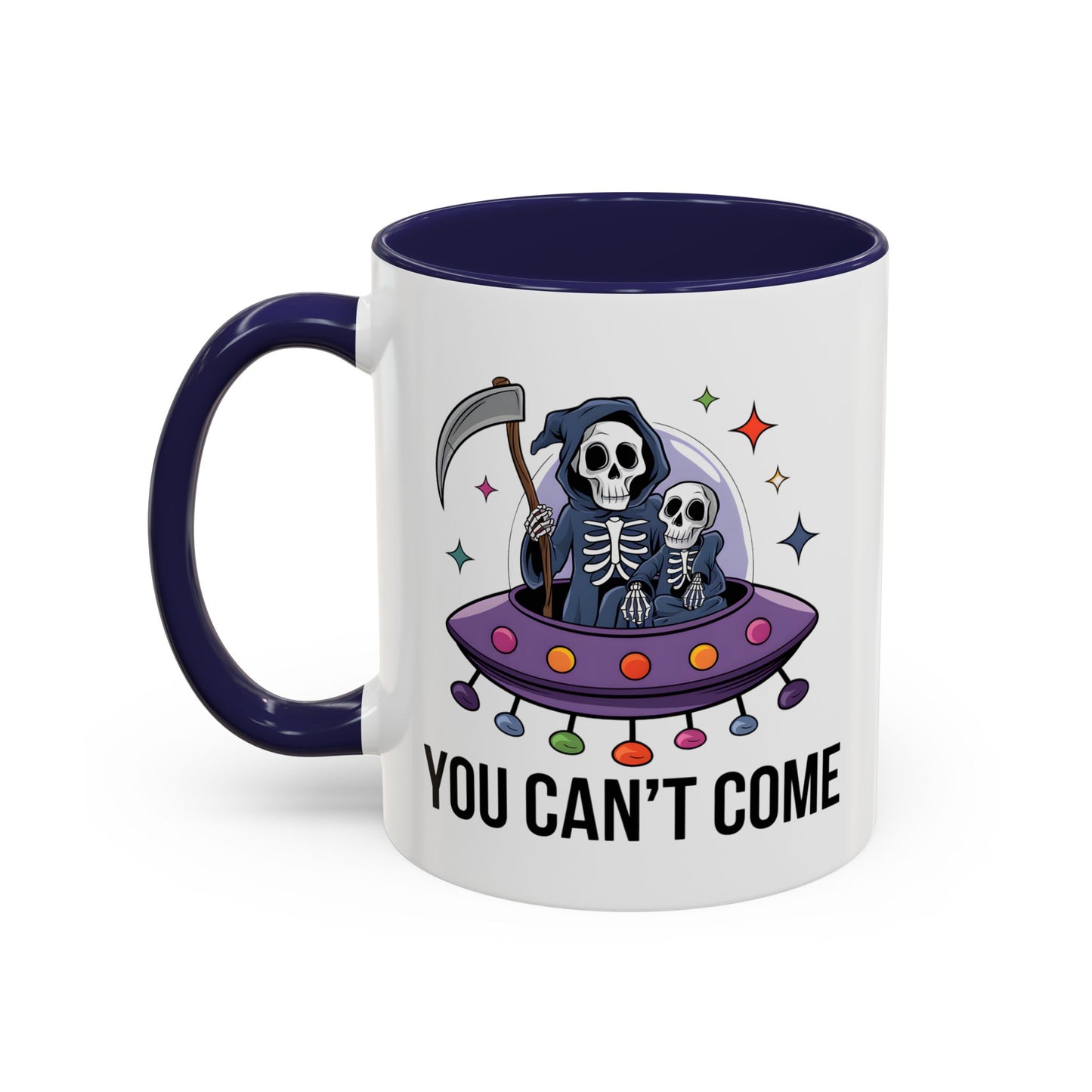 Alien Mug - You Can't Come