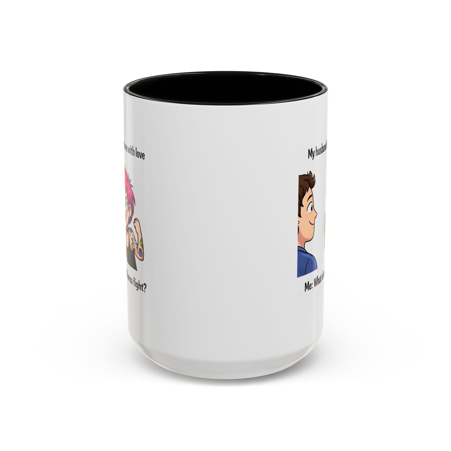 Humor Mug - My Husband