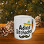 Adult Mug - Adios Bitchachos