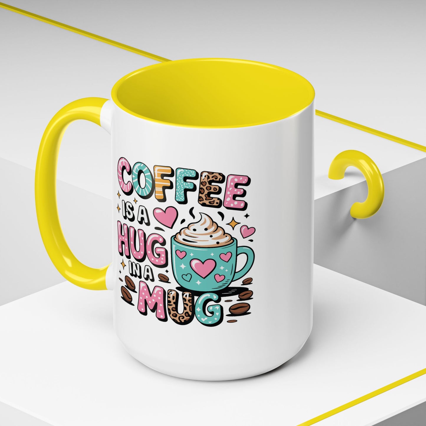 Humor Mug - Coffee is a Hug in a Mug