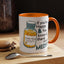 Humor Mug - If You're Happy