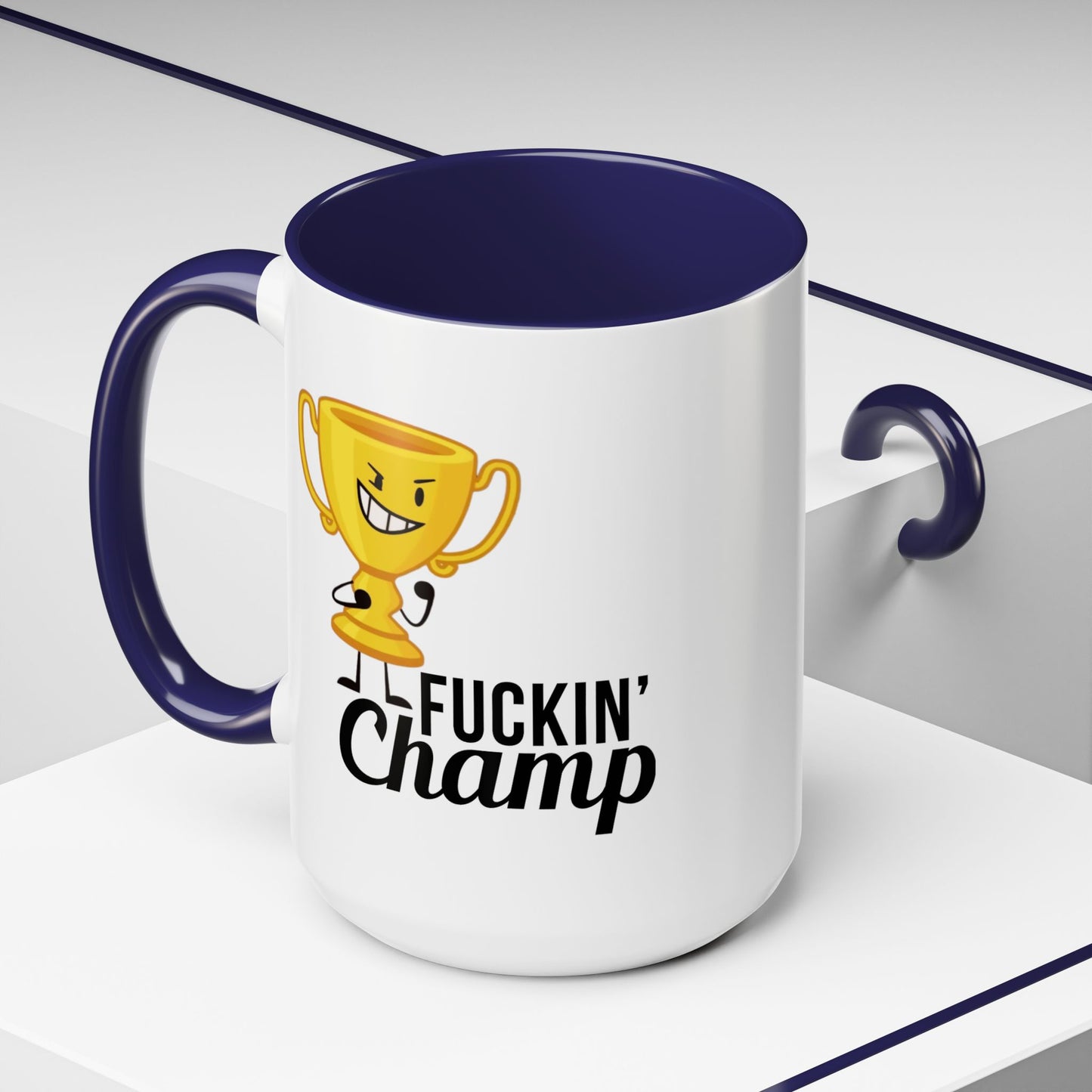 Adult Mug - Fuckin' Champ