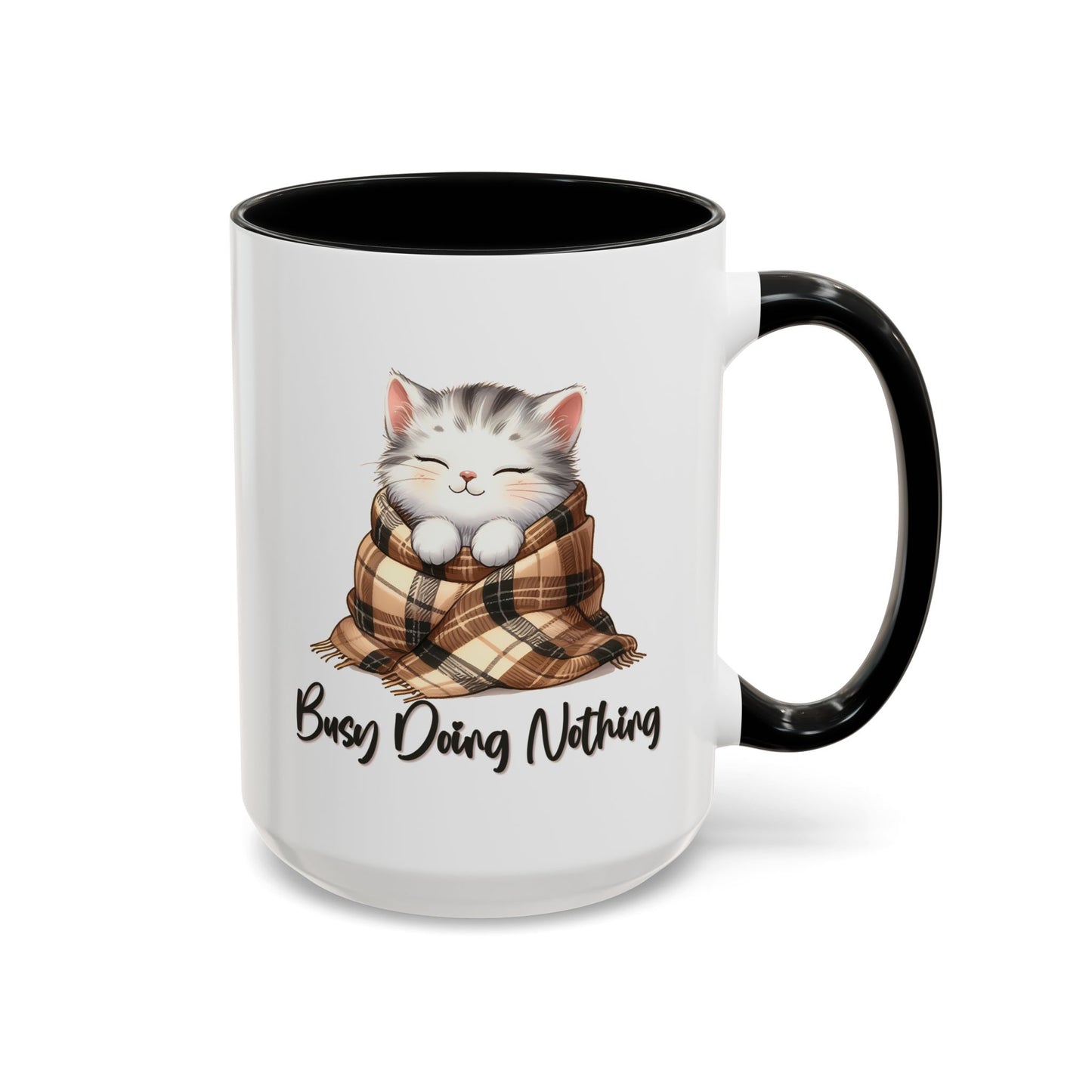Humor Mug - Busy Doing Nothing