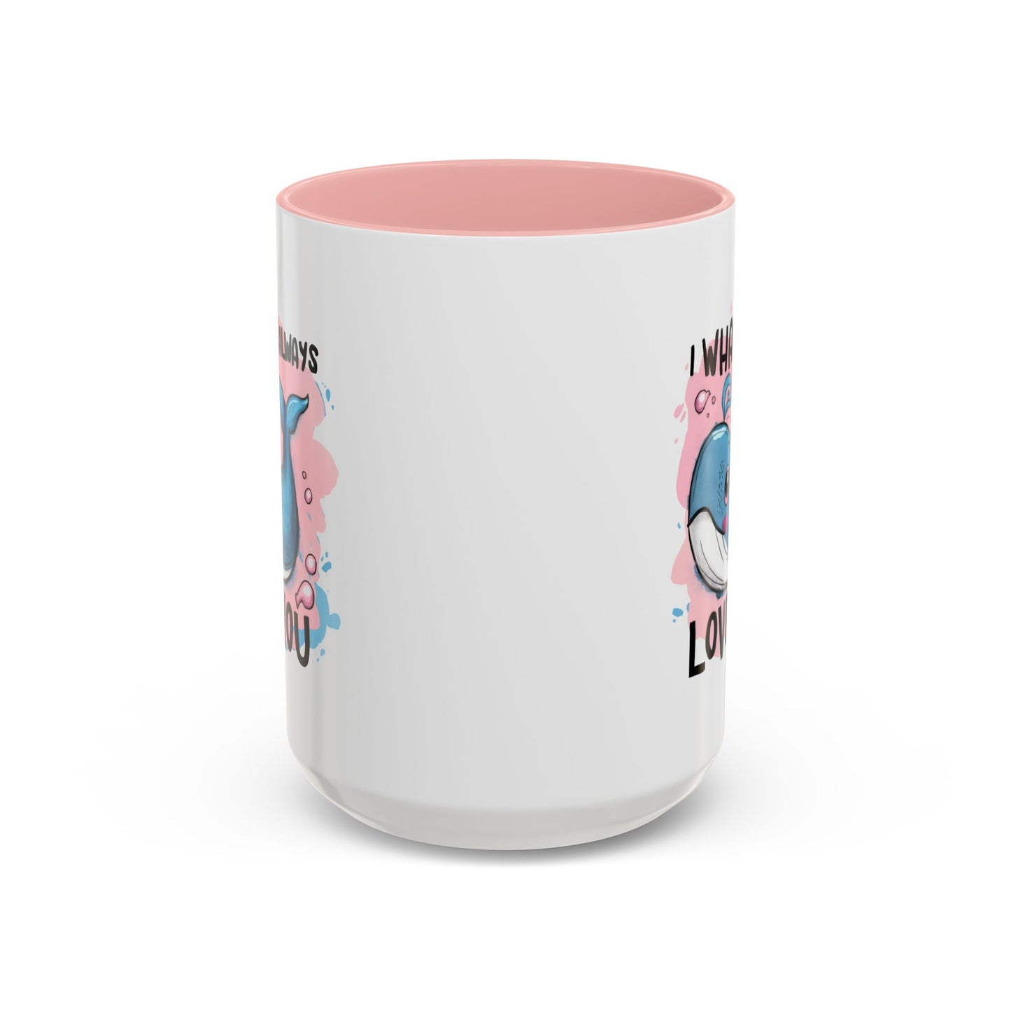 Anniversary Mug - I Whale Always Love You
