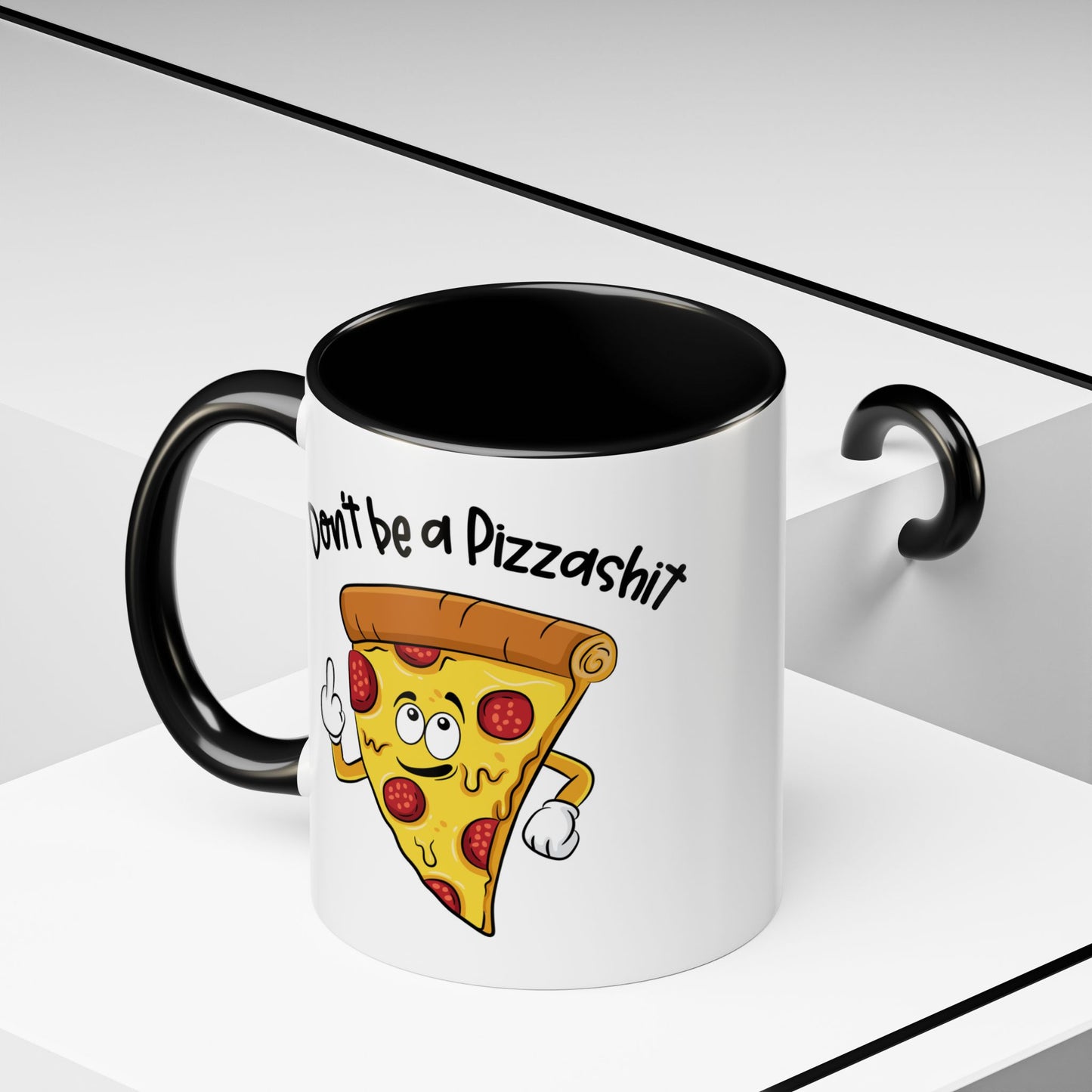 Adult Mug - Don't Be A Pizzashit