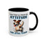 Animal Mug - I Was Told To Check My Attitude