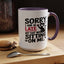 Animal Mug - Sorry I'm Late