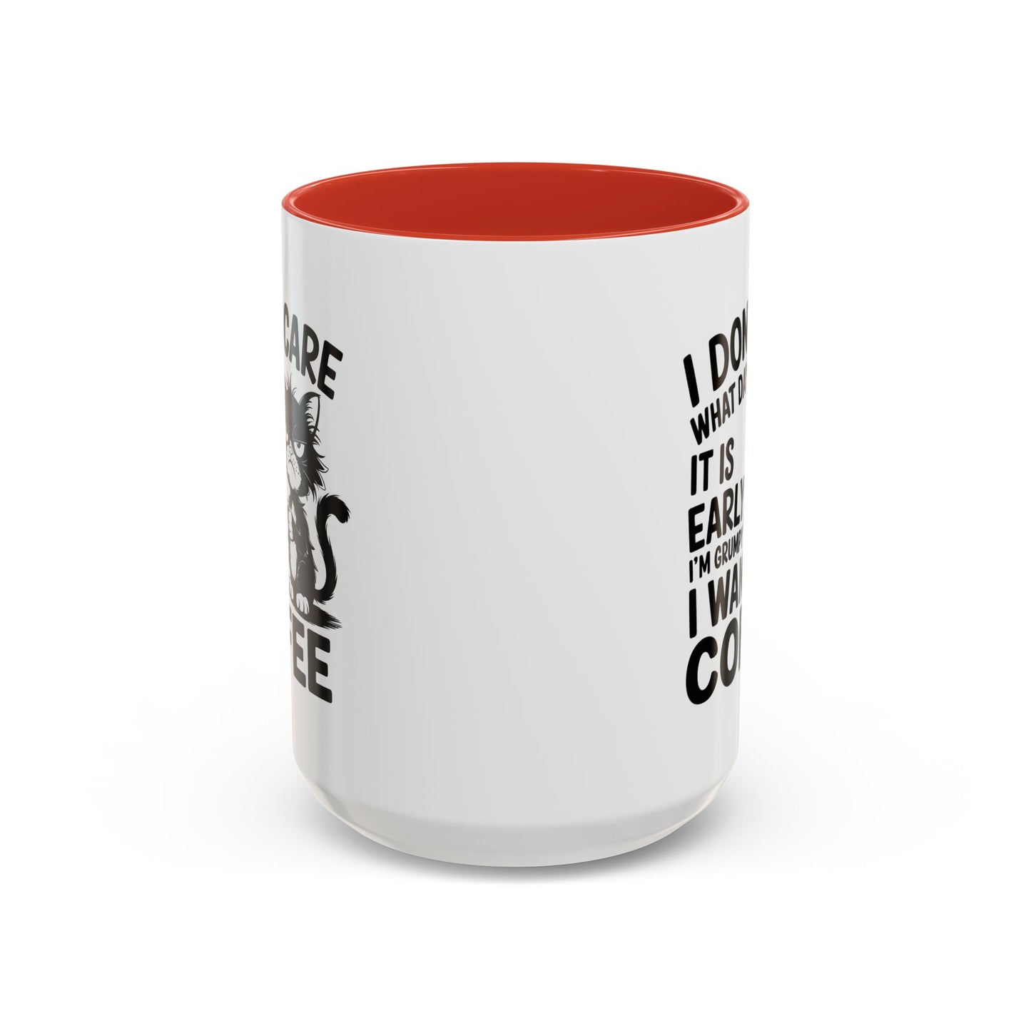 Animal Mug - I Don't Care What Day It Is