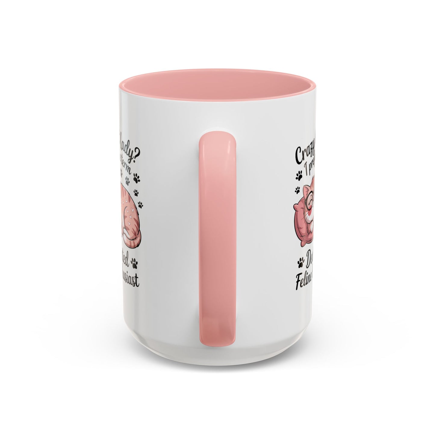 Humor Mug - Crazy Cat Lady?