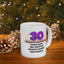 Birthday Mug - 30 Years of Greatness