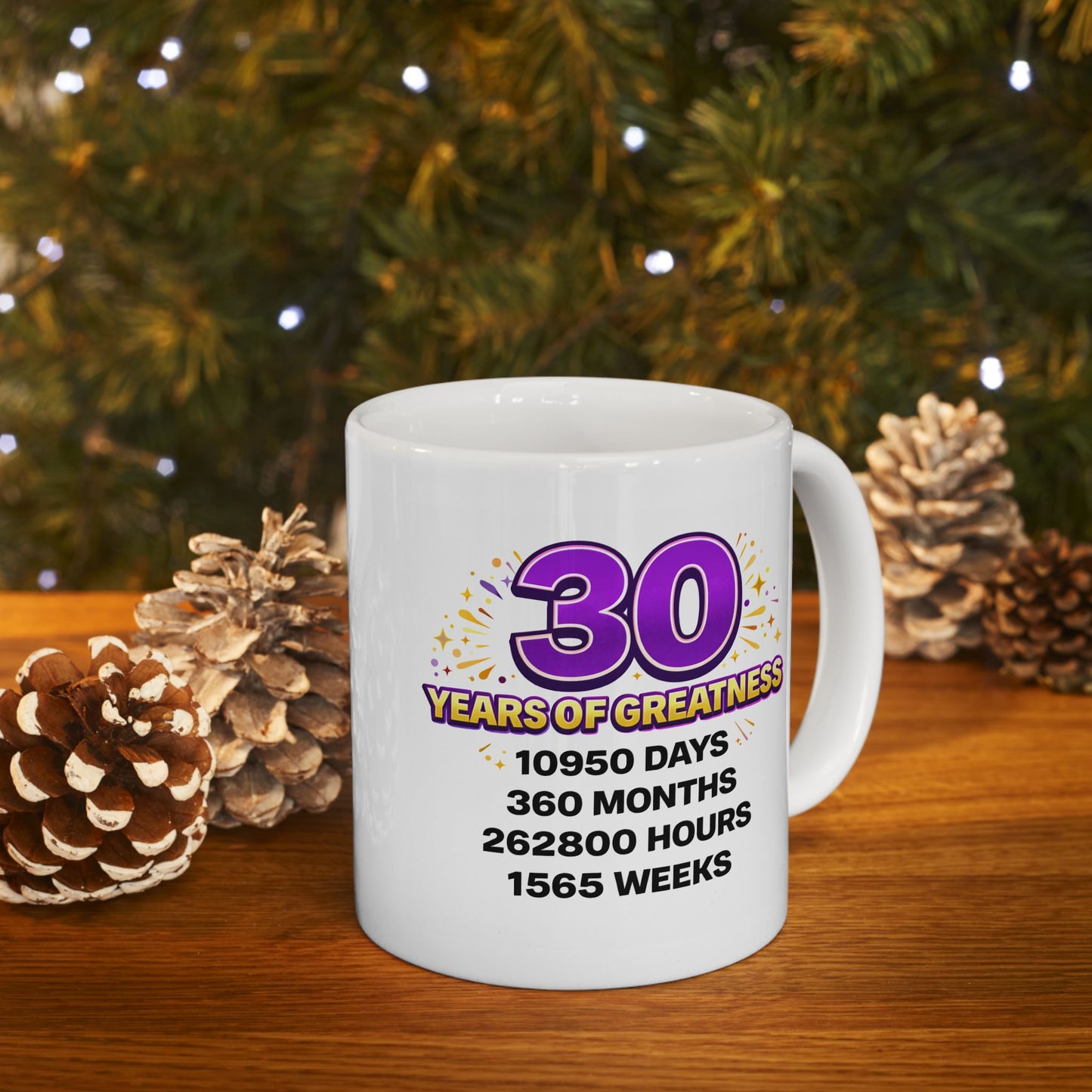 Birthday Mug - 30 Years of Greatness
