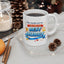 Anniversary Mug - The Results Are In You Are The Best Husband