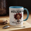 Humor Mug - I Don't Suffer from Insanity