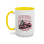 Humor Mug - I'm Not Always