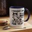 Animal Mug - I Thought I Was In a Bad Mood