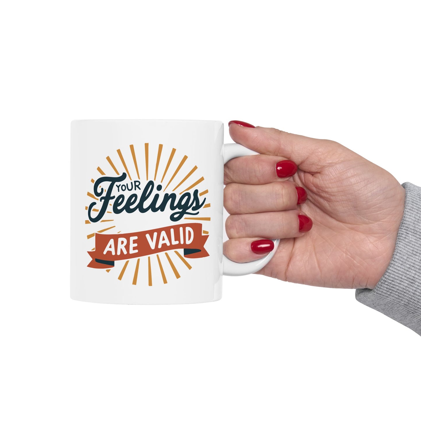 Wellness Mug - Your Feelings Are Valid