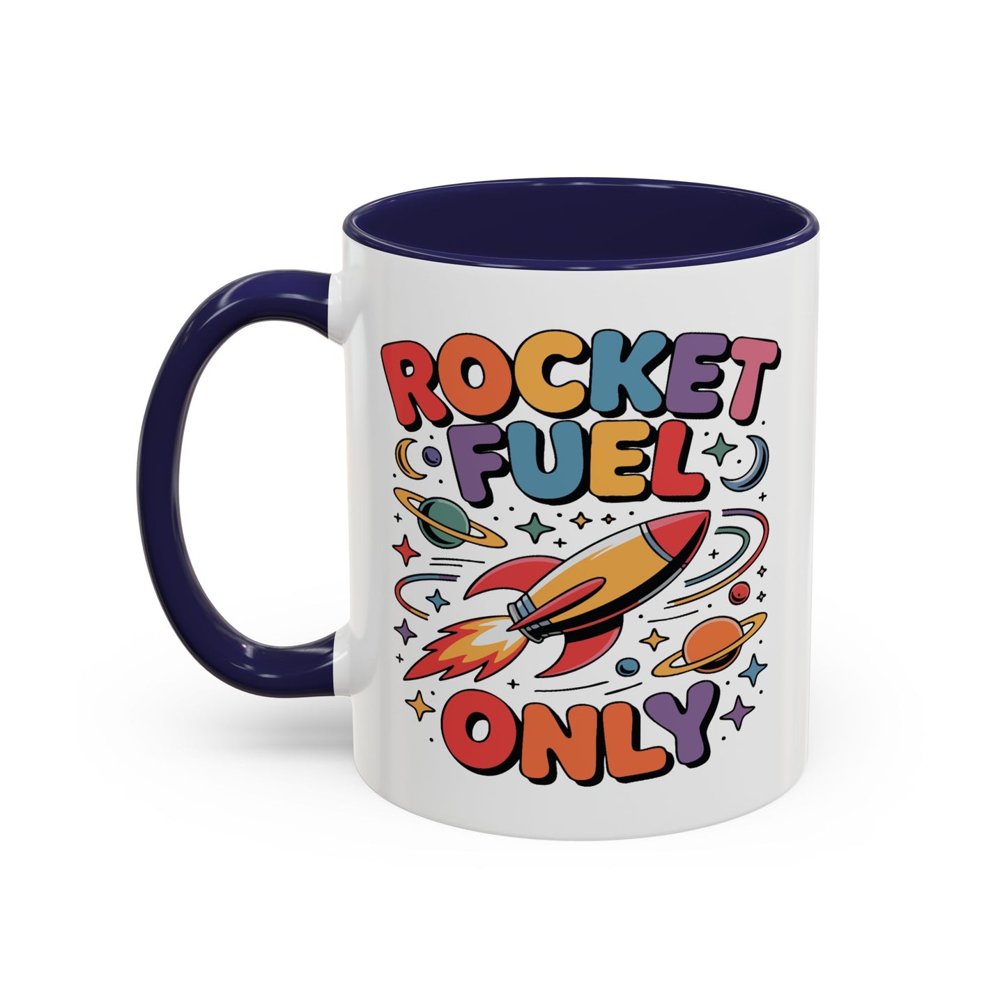Office Mug - Rocket Fuel Only