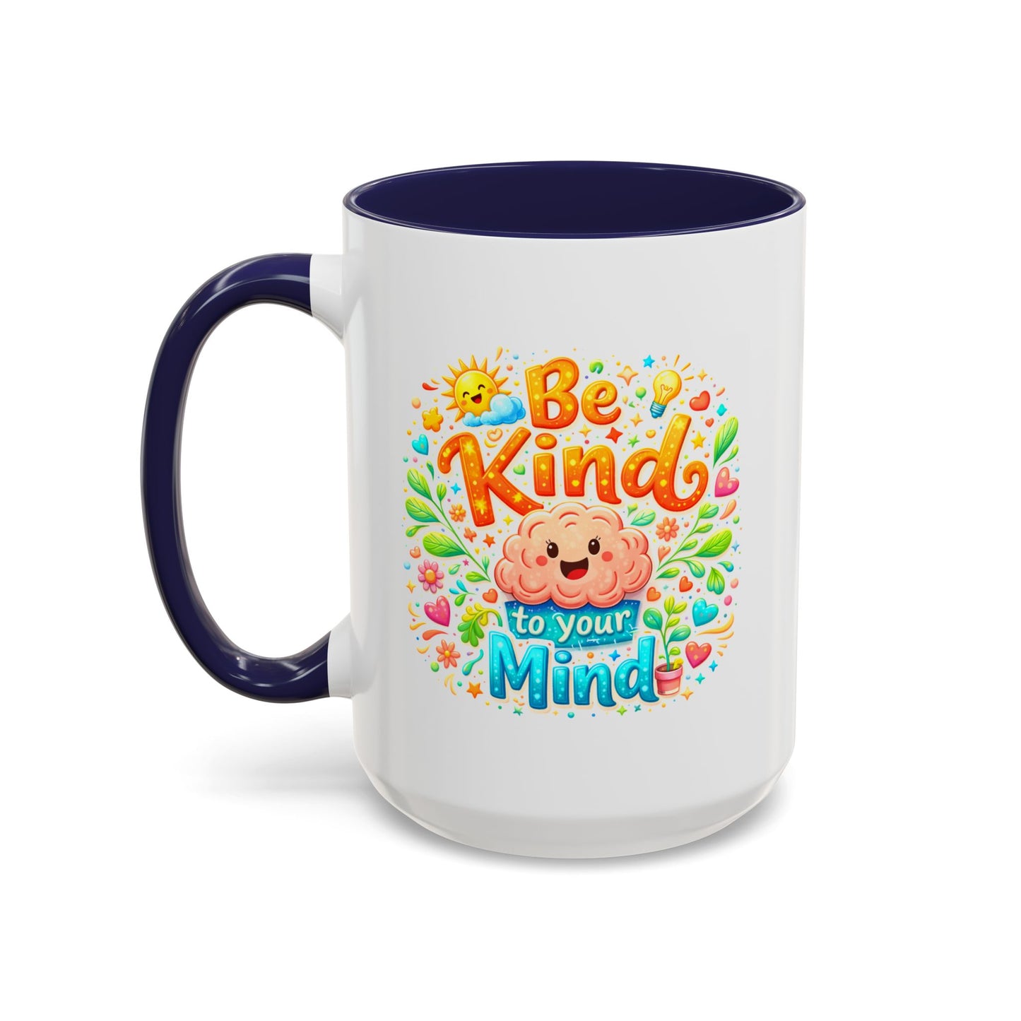 Wellness Mug - Be Kind To Your Mind