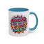 Humor Mug - Sarcasm Just One of My Many Talents