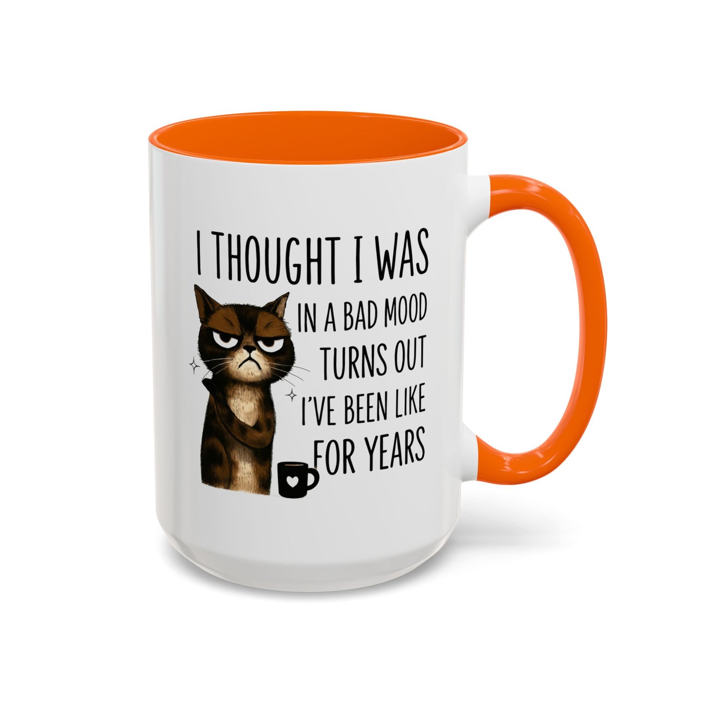 Animal Mug - I Thought I Was In A Bad Mood
