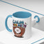 Humor Mug - Calm Your Mitts