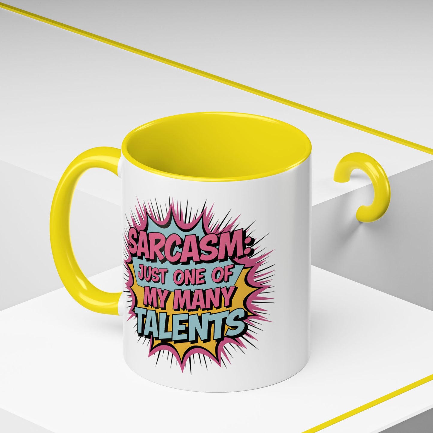Humor Mug - Sarcasm Just One of My Many Talents