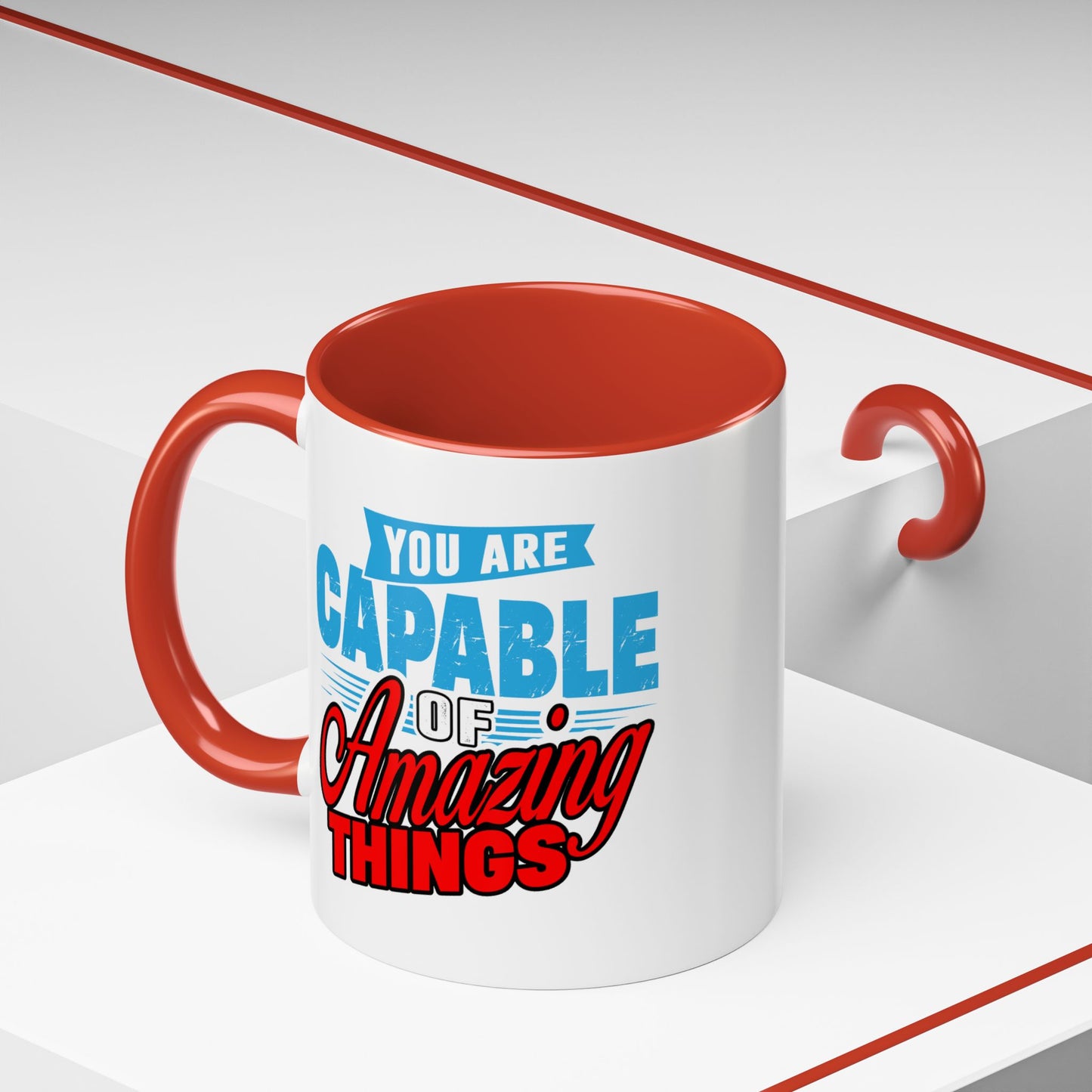 Motivation Mug - You Are Capable of Amazing Things