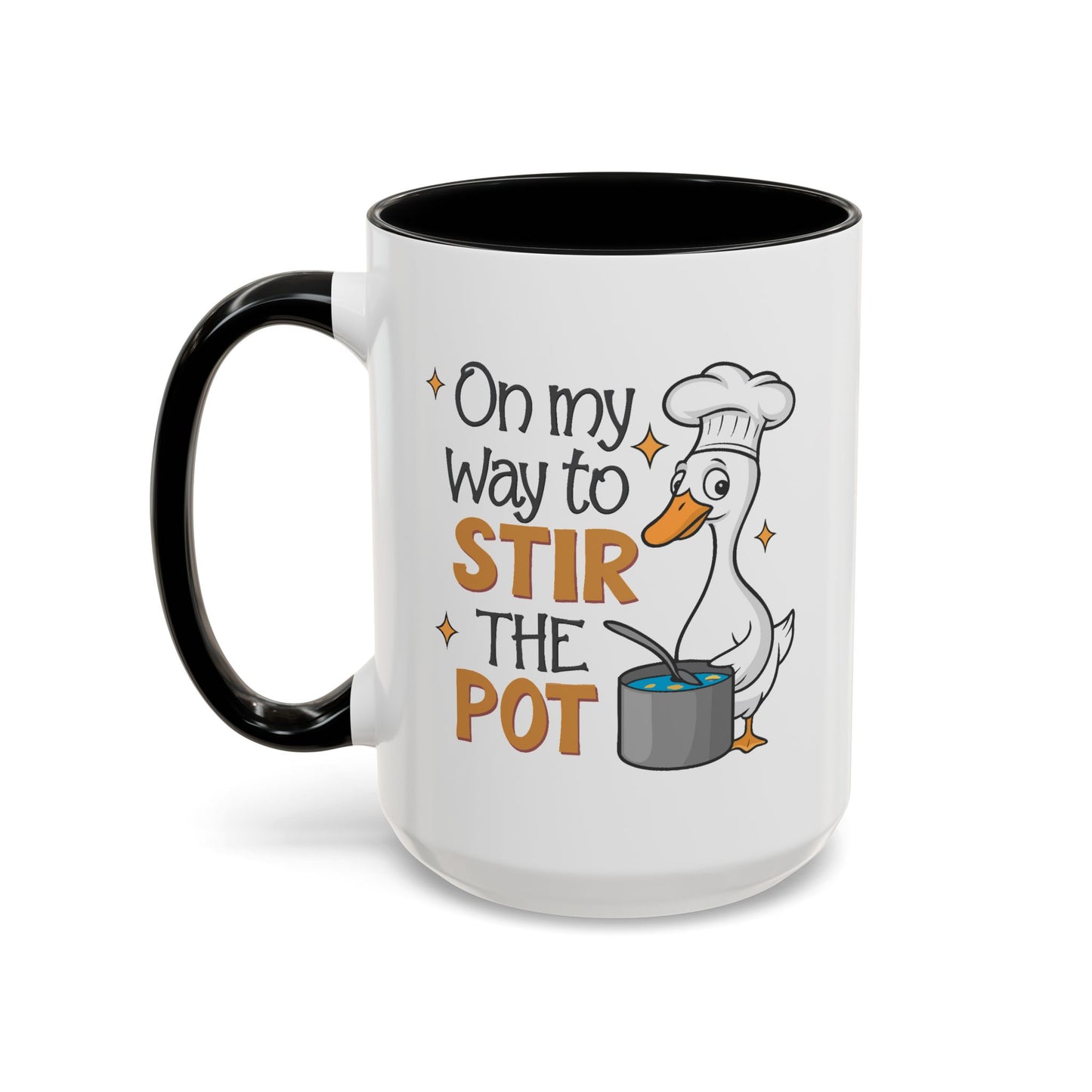 Humor Mug - On My Way To Stir