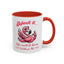 Humor Mug - Admit It Life Would Be Boring