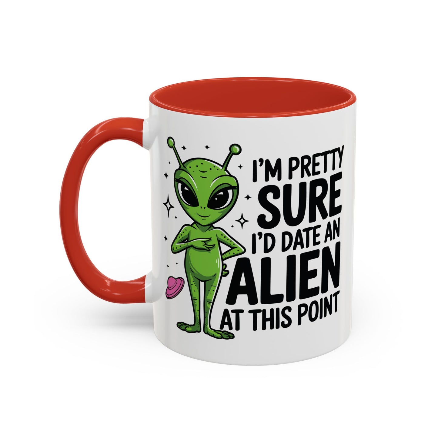 Alien Mug - I'm Pretty Sure