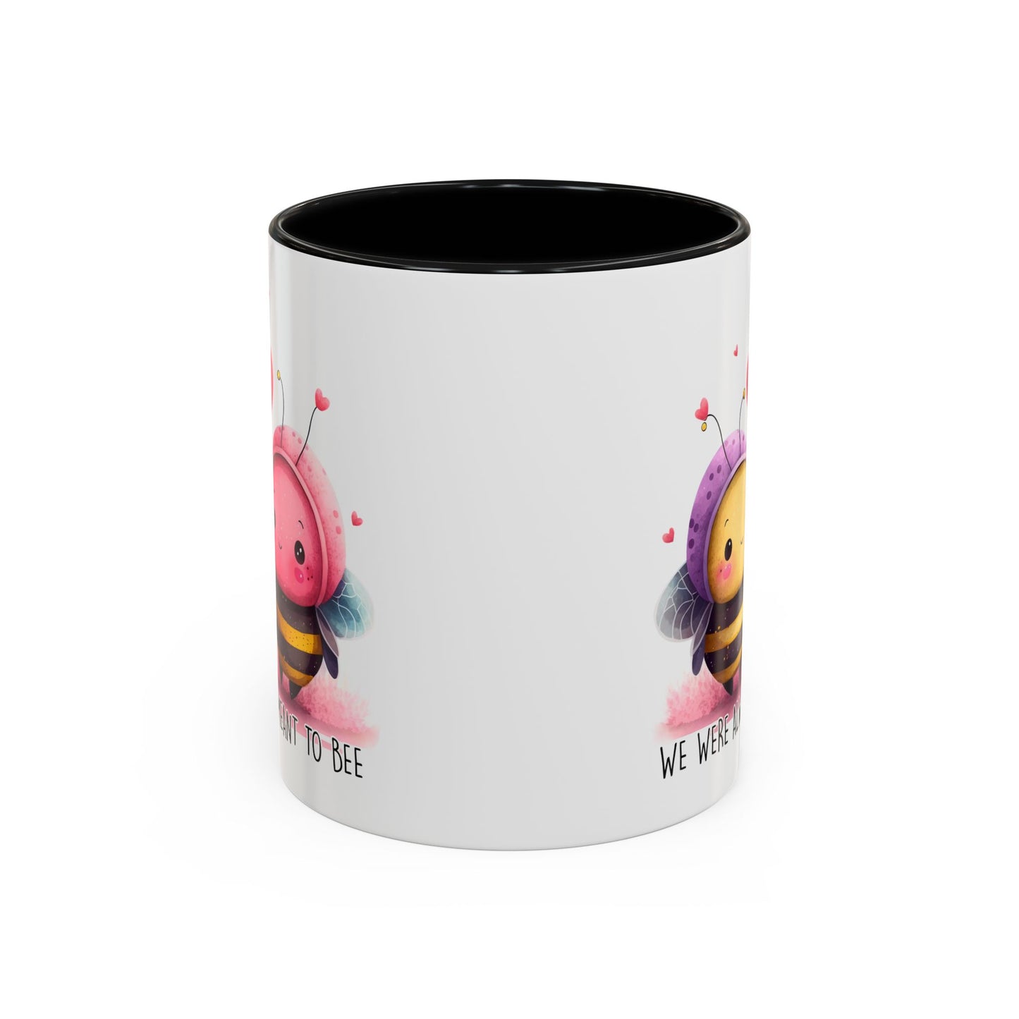 Anniversary Mug - We Were Always Meant To Bee