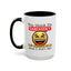 Humor Mug - You Think I'm Sarcastic Emoji