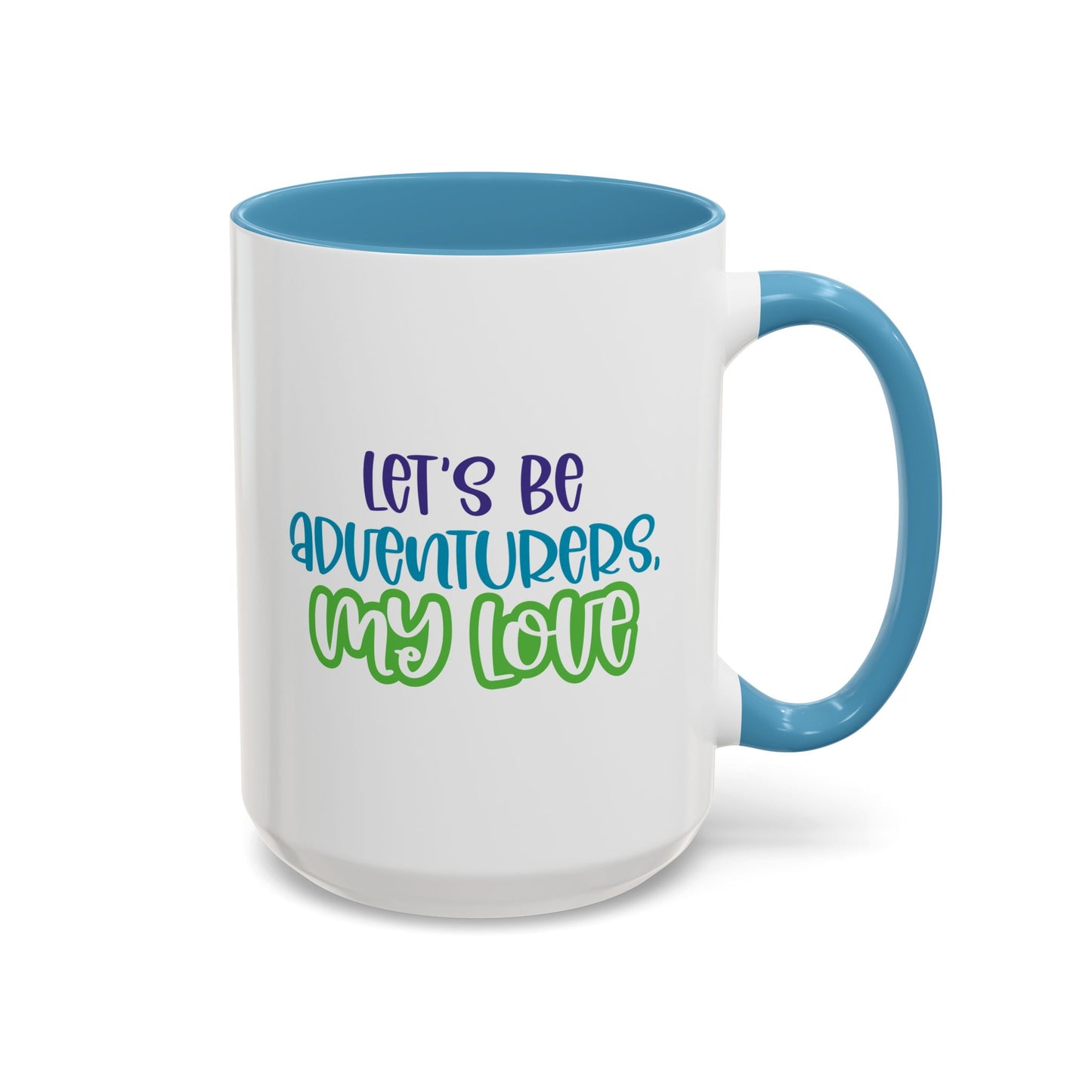 Adventure Mug - Let's Be Adventurers
