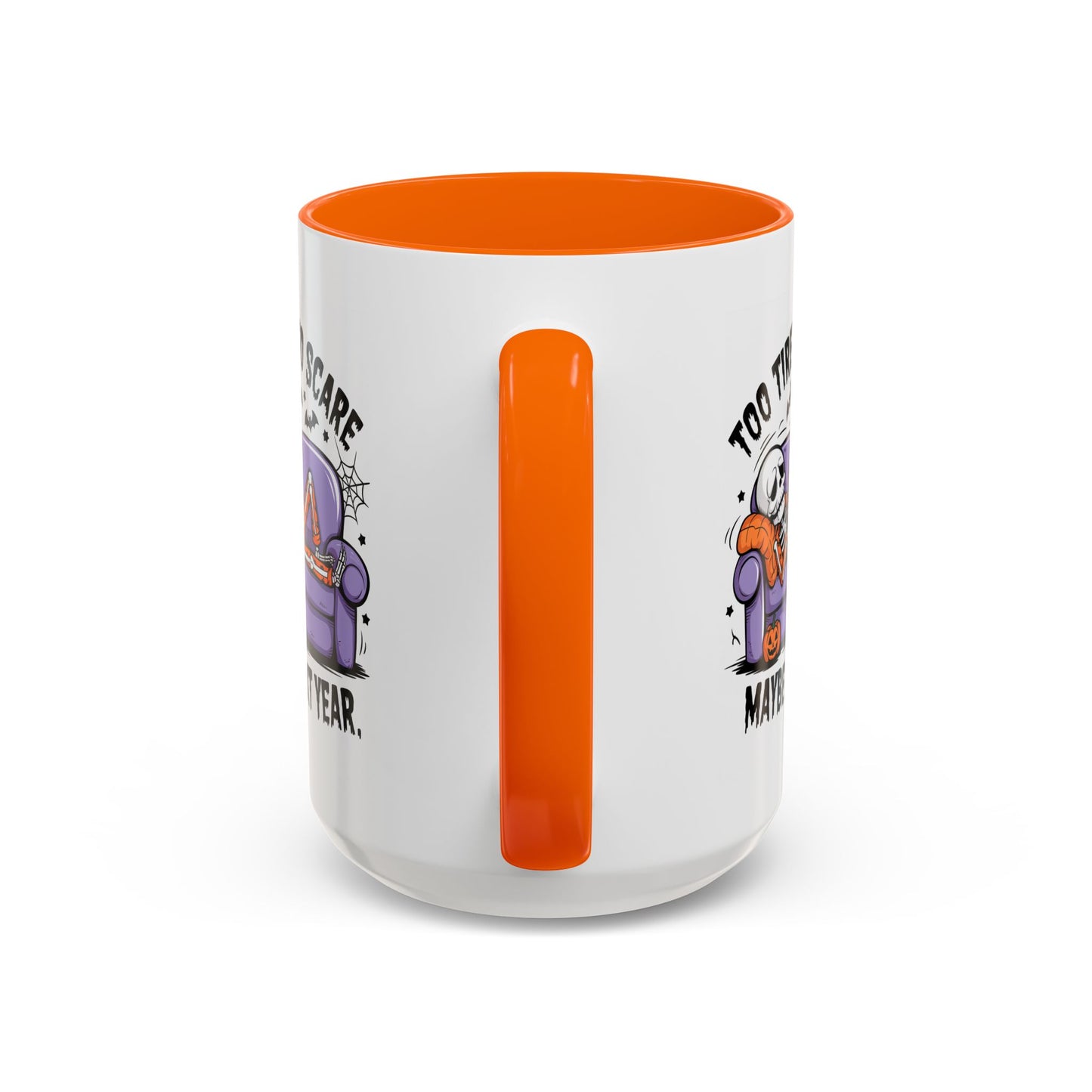 Halloween Mug - Too Tired To Scare